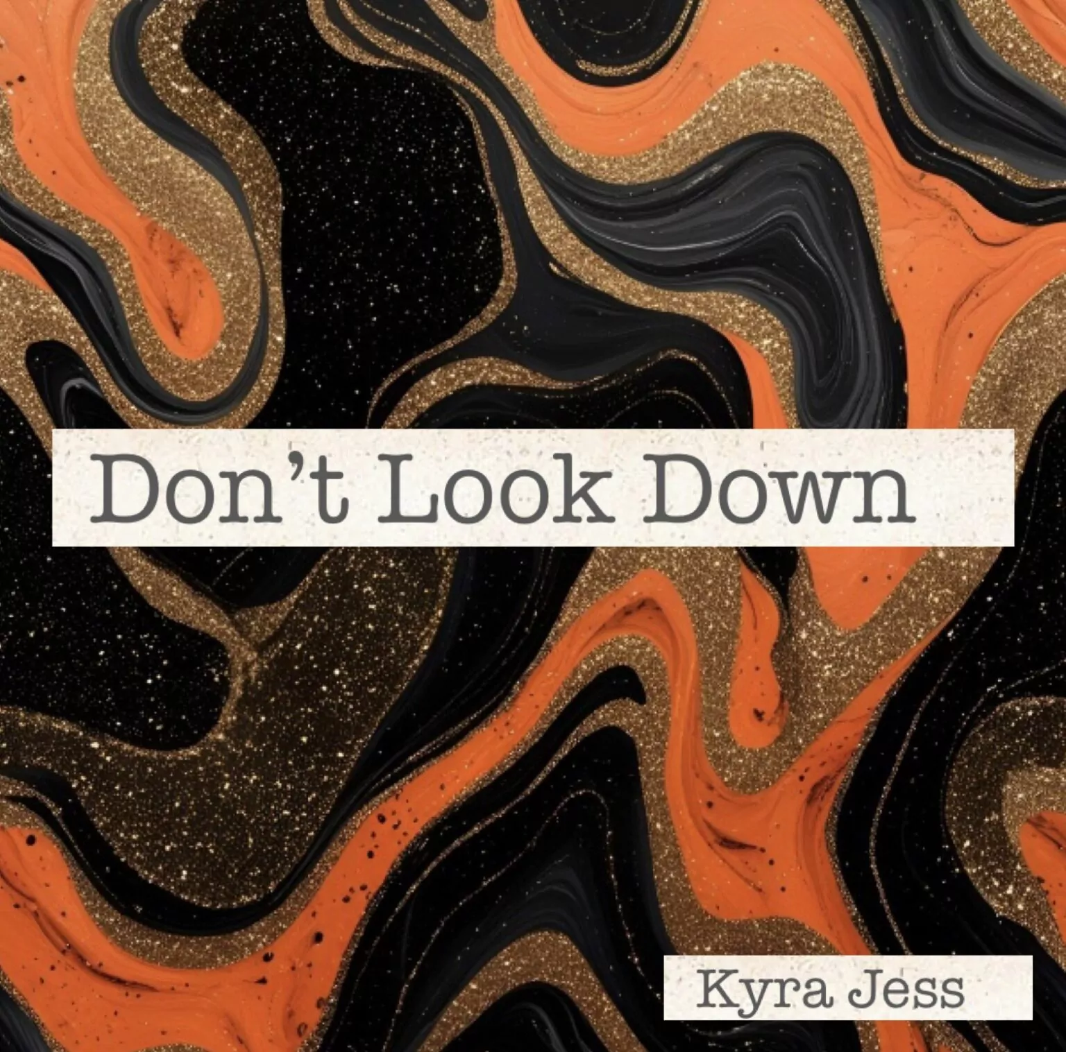 DON'T LOOK DOWN